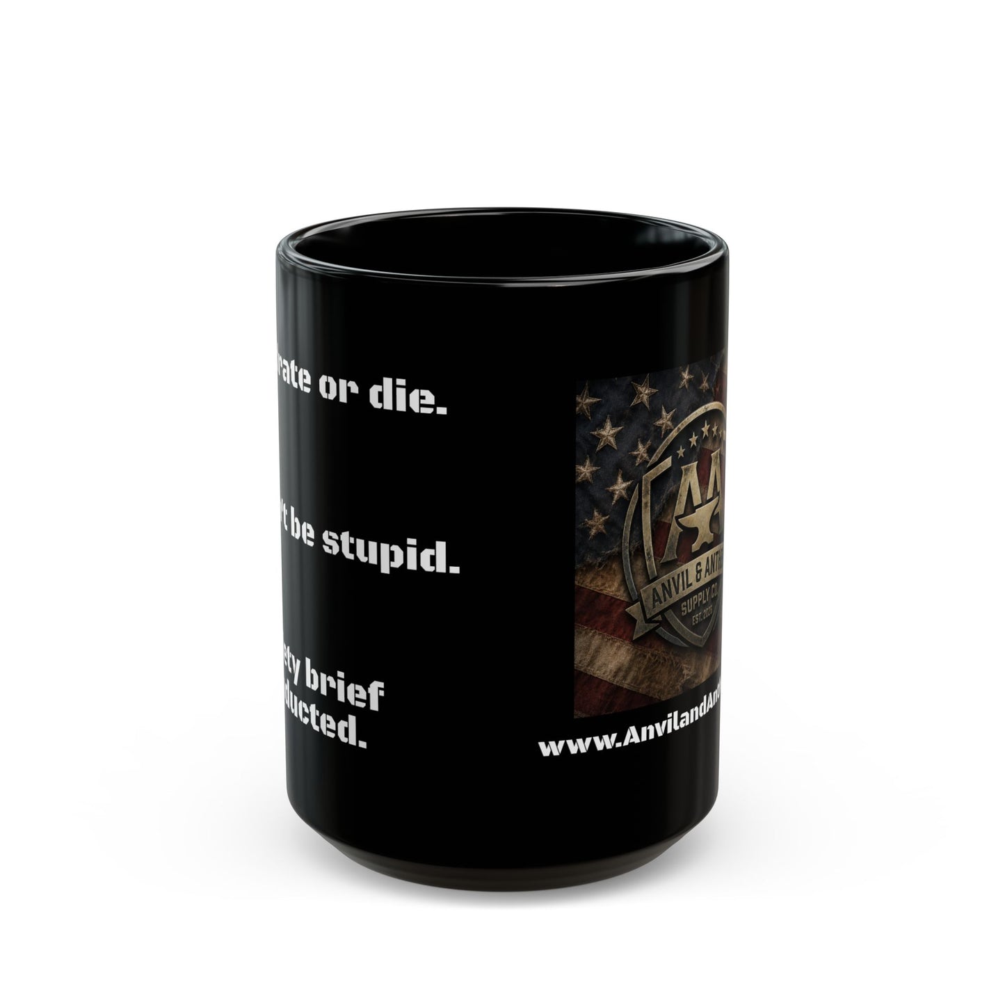 “Safety Brief Mug – Hydrate, Don’t Die, Roger That.” 15oz {{ product_type }Printify }