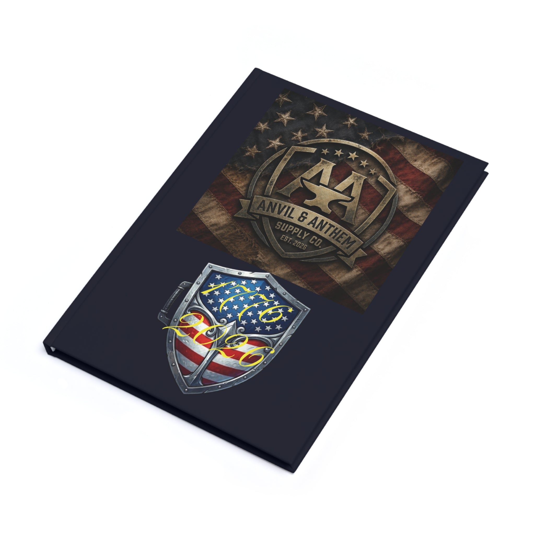 "Legacy of Liberty" A5 Hardcover Journal – 1776-2026 Anniversary Edition Anvil and Anthem }