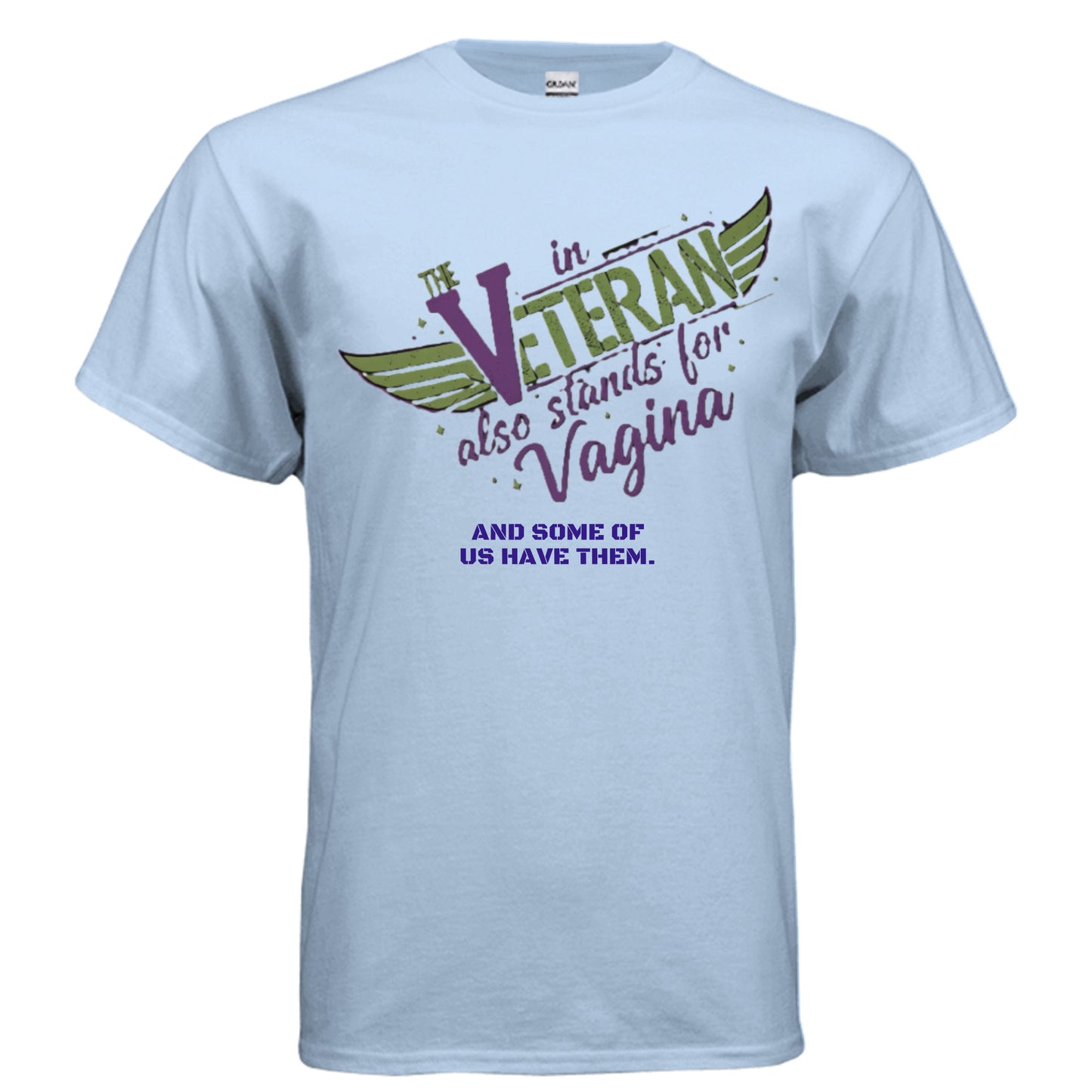 “The V in Veteran (Yeah—it stands for that)” Tee | Women Who Served & Refuse to Be Forgotten {{ product_type }Anvil and Anthem }
