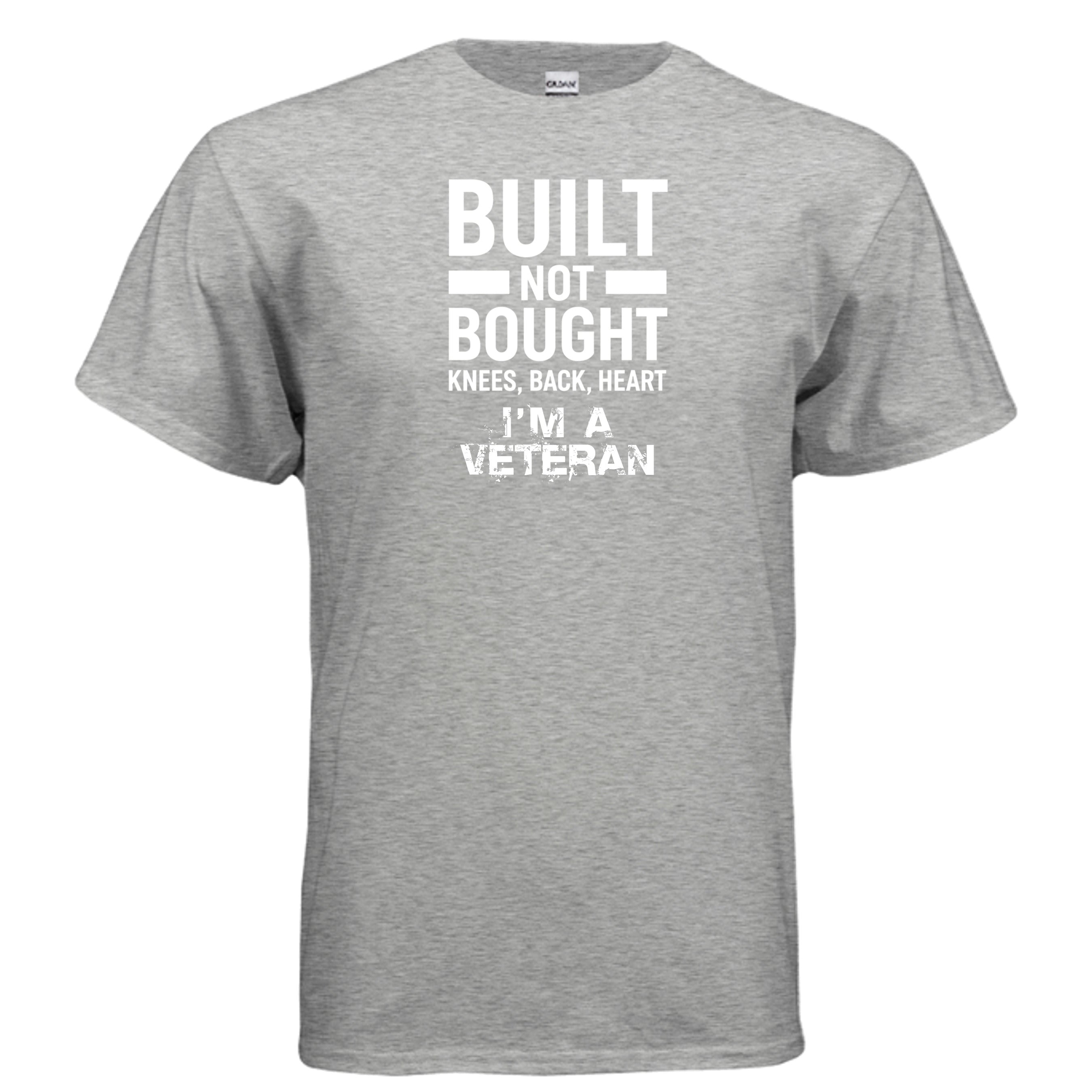 Built Not Bought Veteran Tee – “Knees Back Heart” Military Pride Shirt Anvil and Anthem }