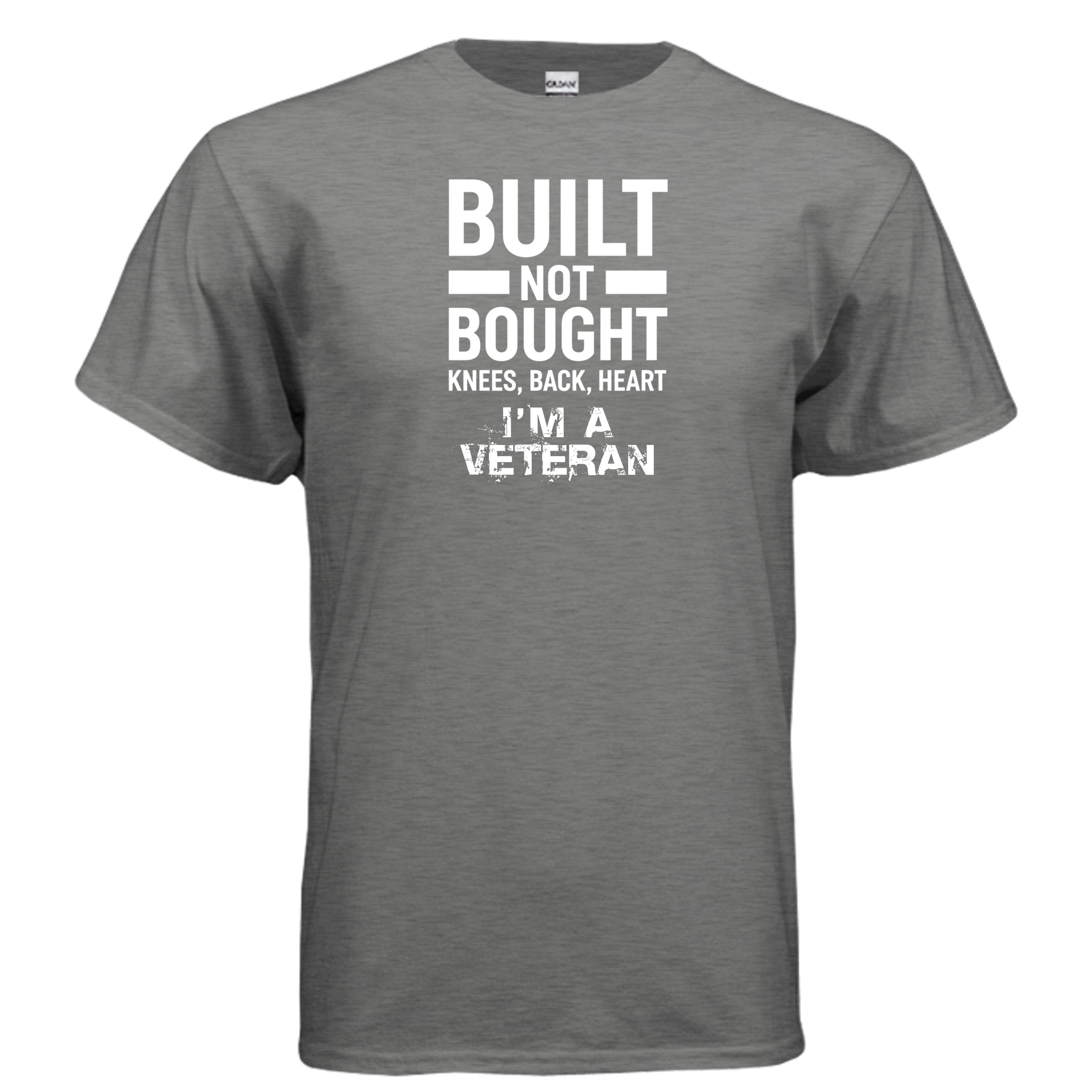 Built Not Bought Veteran Tee – “Knees Back Heart” Military Pride Shirt Anvil and Anthem }
