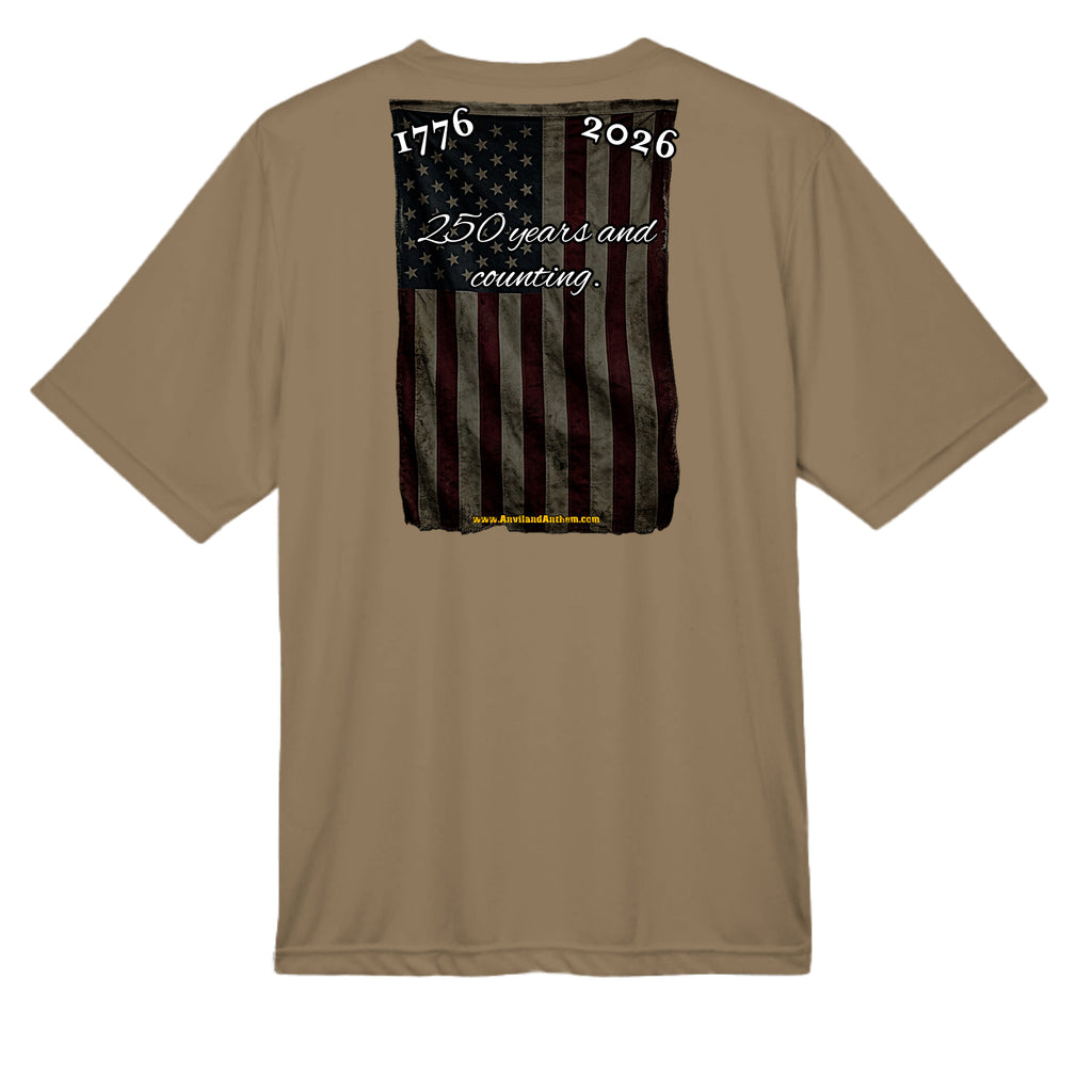 250 Years & Counting moisture wicking Tee – 1776–2026 Shirt Anvil and Anthem }