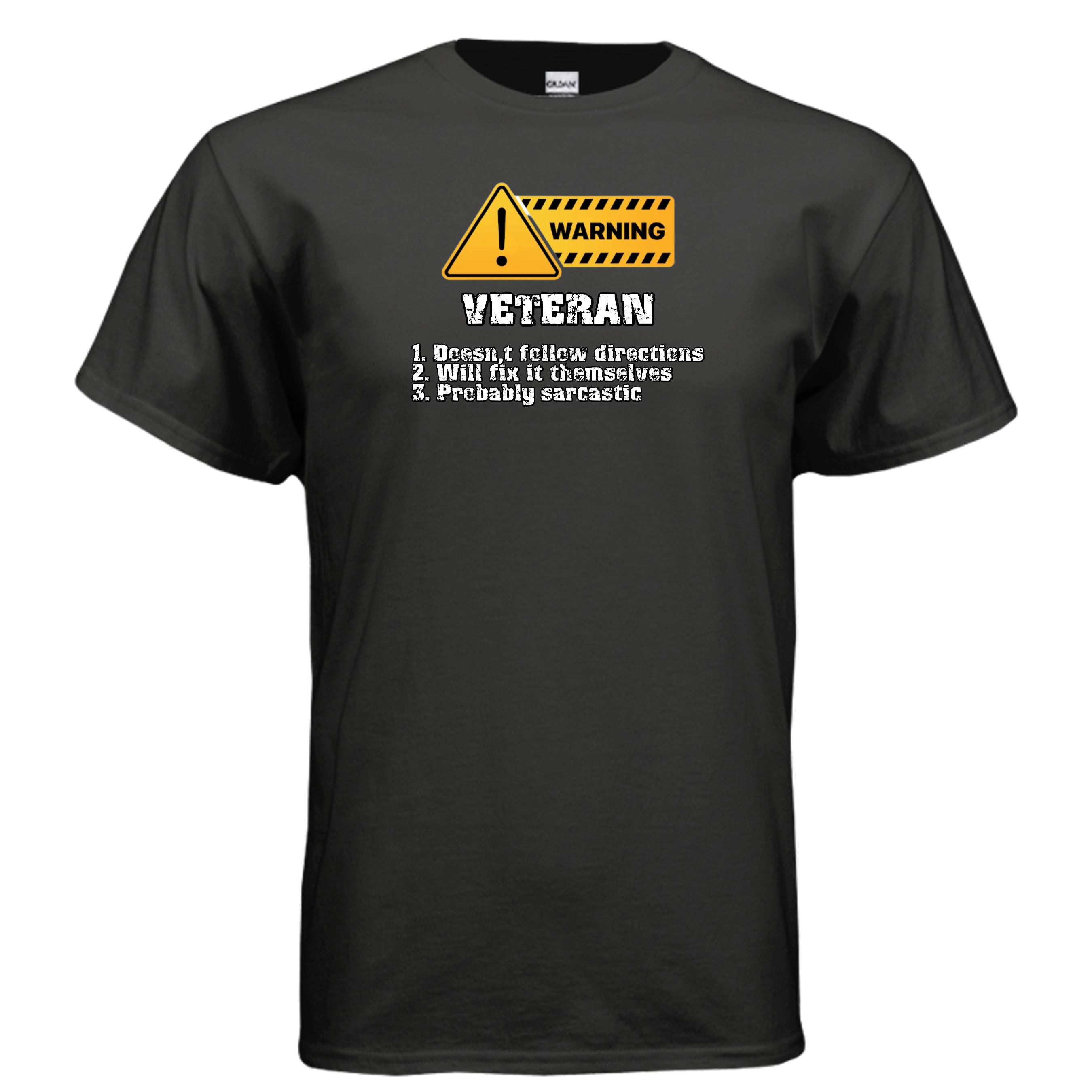 Veteran Made Tee – Warning Sign “Doesn’t Follow Directions” Humor Shirt Anvil and Anthem }