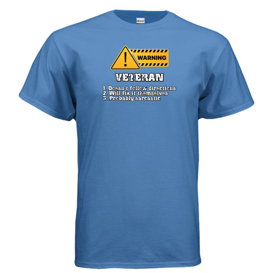 Veteran Made Tee – Warning Sign “Doesn’t Follow Directions” Humor Shirt {{ product_type }Anvil and Anthem }