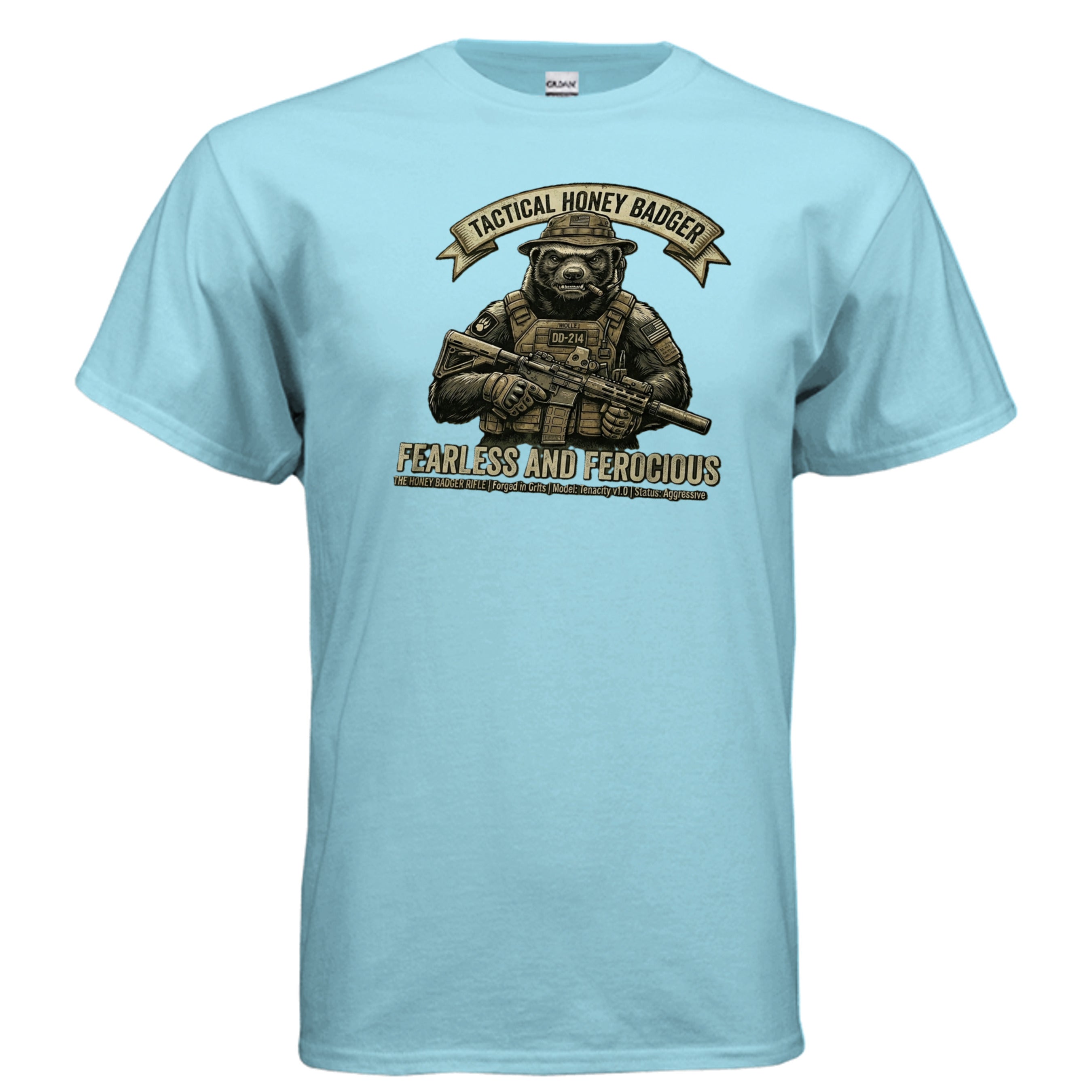 Tactical Honey Badger Tee – Fearless, Ferocious & Bad Decisions Approved Anvil and Anthem }