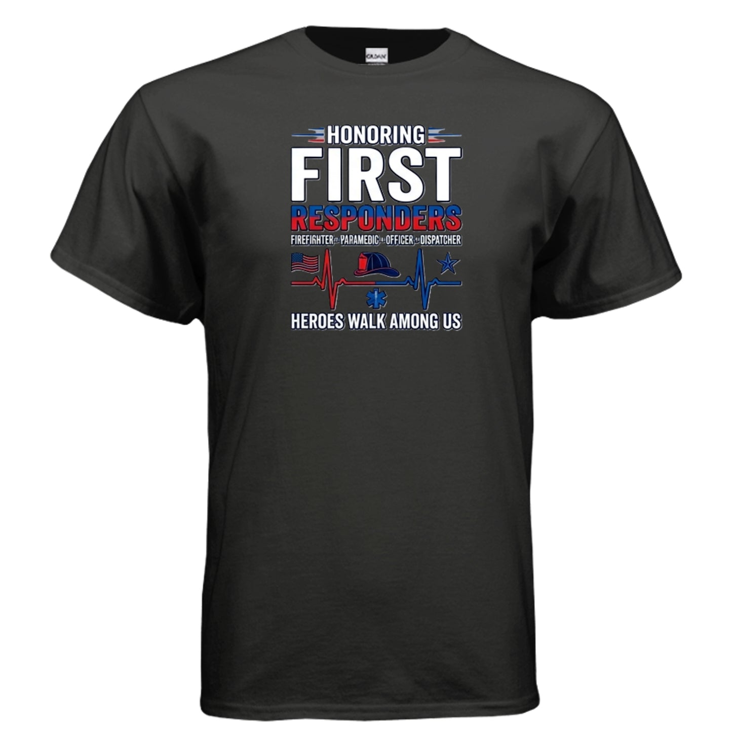 “Heroes Walk Among Us” First Responders Tee – Heartbeat of Courage Edition {{ product_type }Anvil and Anthem }
