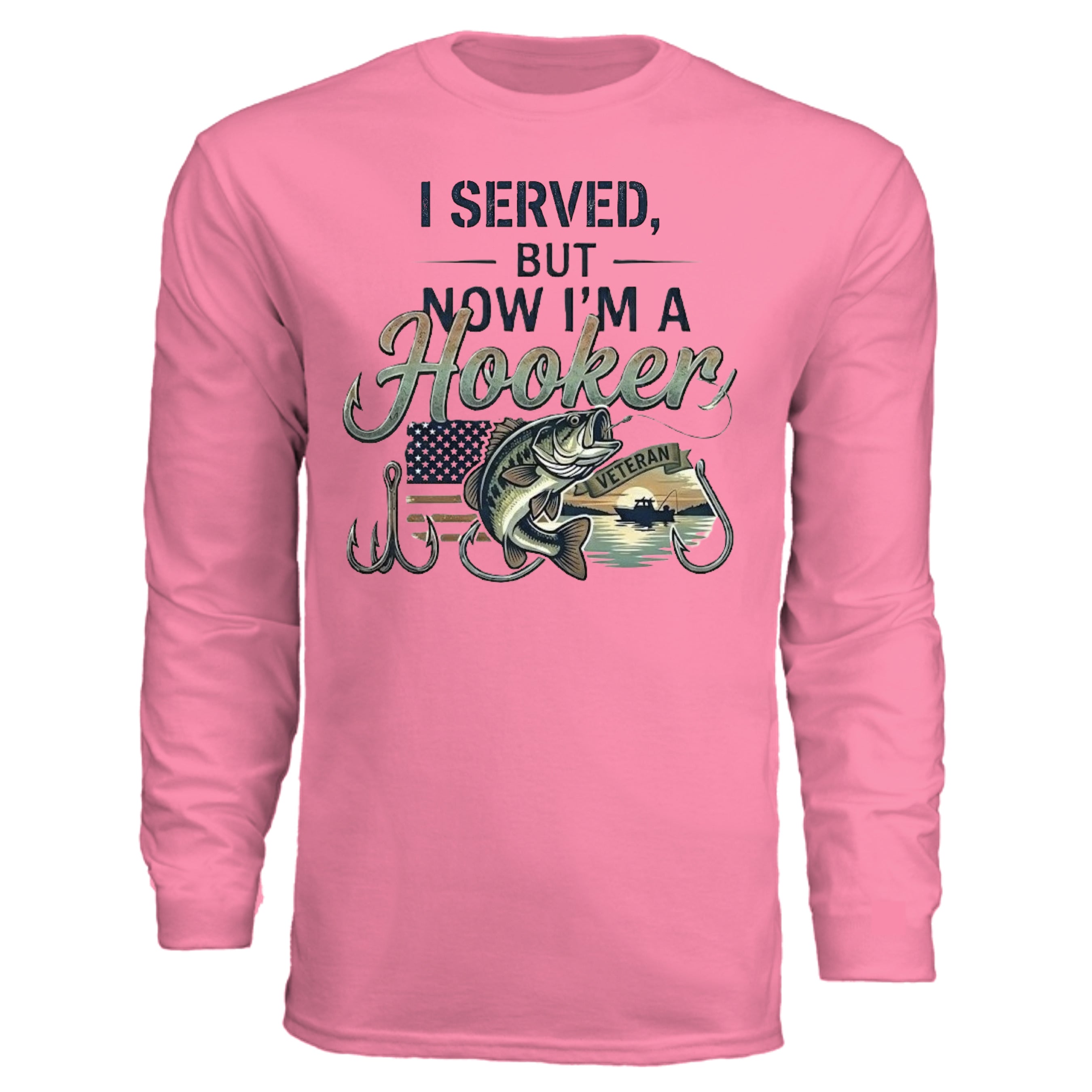 "I Served, But Now I Am A Hooker" Performance Fishing Shirt – UV Protection & Moisture Wicking {{ product_type }Anvil and Anthem }